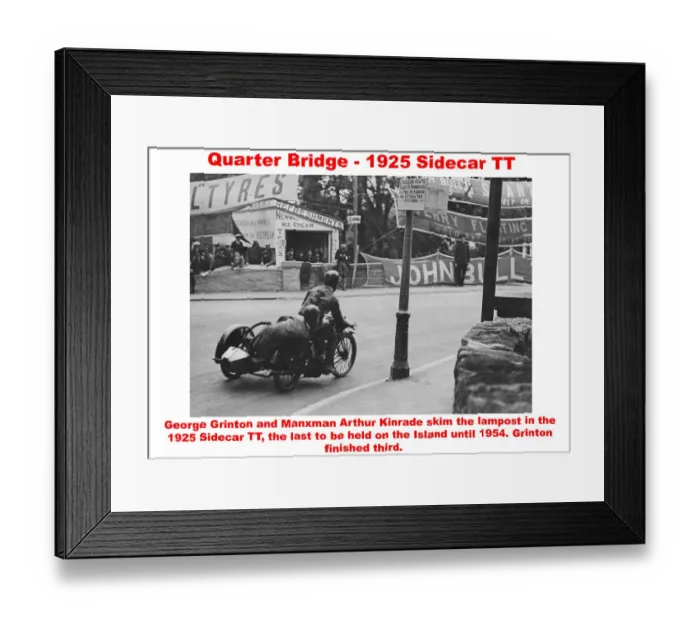 Framed Print : Quarter Bridge - 1925 Sidecar TT Framed Print : Quarter Bridge - 1925 Sidecar TT