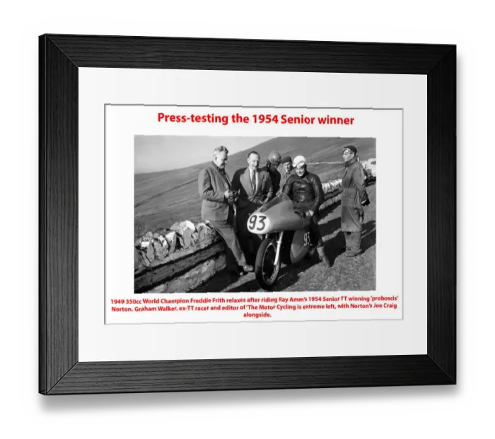 Framed Print : Press-testing the 1954 Senior TT winner Framed Print : Press-testing the 1954 Senior TT winner