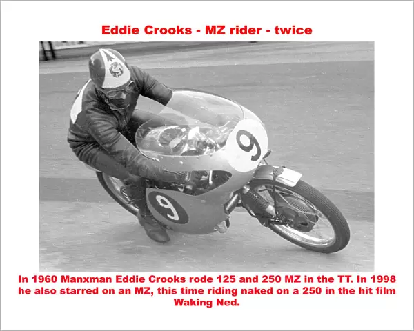 Eddie Crooks - MZ rider - twice