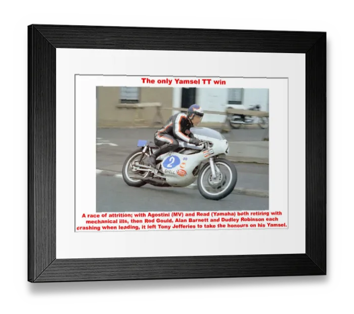 Framed Print : The only Yamsel TT win Framed Print : The only Yamsel TT win