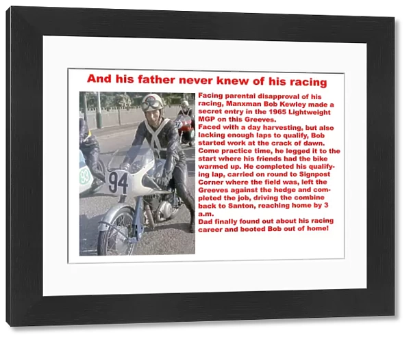And his father never knew of his racing