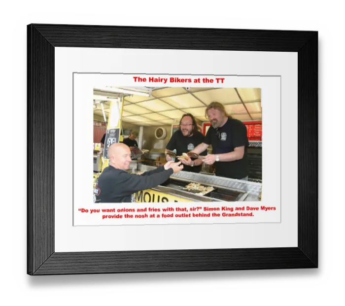 Framed Print : The Hairy Bikers at the TT Framed Print : The Hairy Bikers at the TT