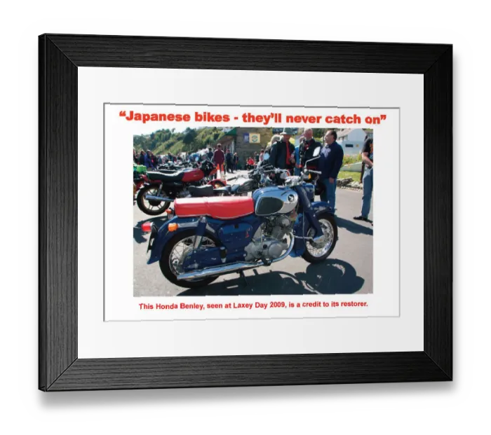 Framed Print : Japanese bikes - they ll never catch on Framed Print : Japanese bikes - they ll never catch on