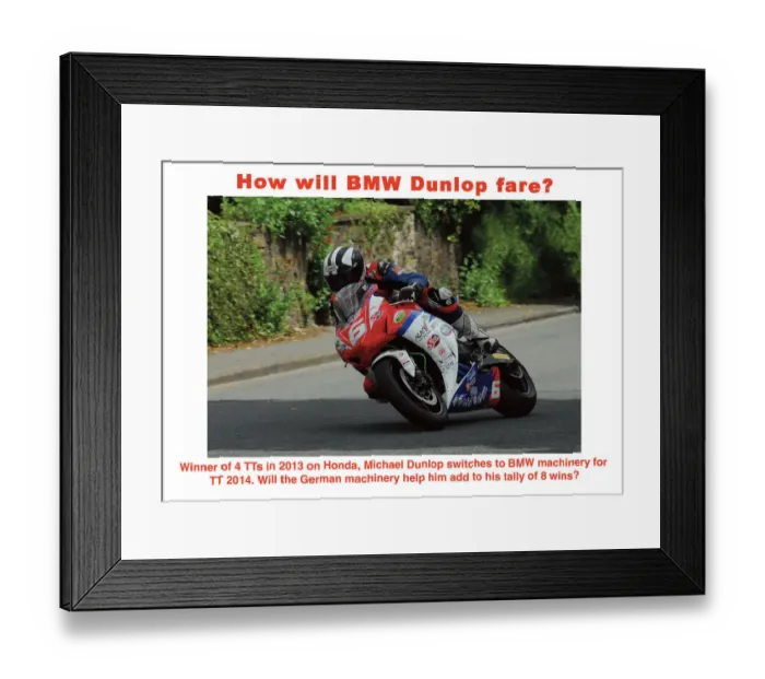 Framed Print : How will BMW Dunlop fare? Framed Print : How will BMW Dunlop fare?