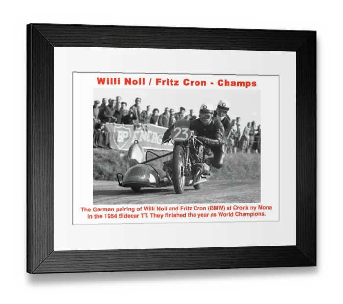 Framed Print : EX Willi Noll Fritz Cron BMW 1954 Sidecar TT Framed Print : EX Willi Noll Fritz Cron BMW 1954 Sidecar TT