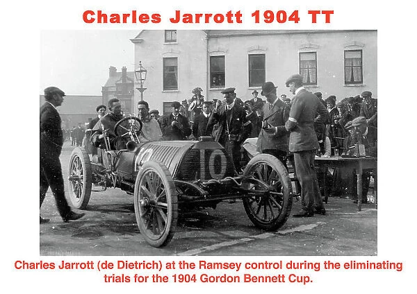 Charles Jarrott De Dietrich 1904 Gordon Bennett Cup