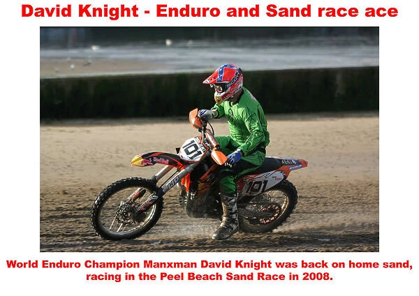 David Knight - Enduro and Sand race ace
