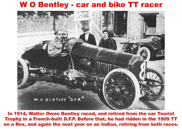 W O Bentley - car and bike TT racer