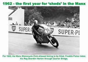 1962 Senior Manx Grand Prix Collection: 1962 - the first year for sheds in the Manx