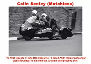 Images Dated 25th March 2023: Colin Seeley Wally Rawlings Matchless 1961 Sidecar TT