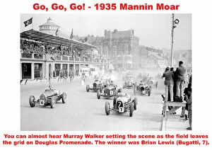 Images Dated 7th October 2019: Go, Go, Go! - 1935 Mannin Moar